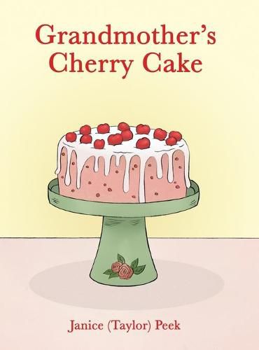 Cover image for Grandmother's Cherry Cake