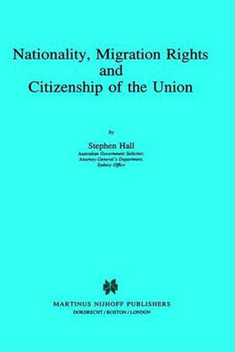 Cover image for Nationality, Migration Rights and Citizenship of the Union