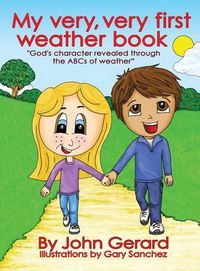 Cover image for My Very, Very First Weather Book