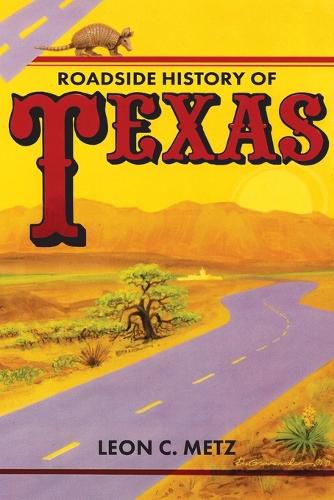 Cover image for Roadside History of Texas
