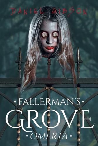 Cover image for Fallerman's Grove Omerta