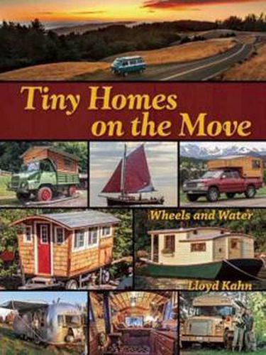 Cover image for Tiny Homes on the Move: Wheels and Water