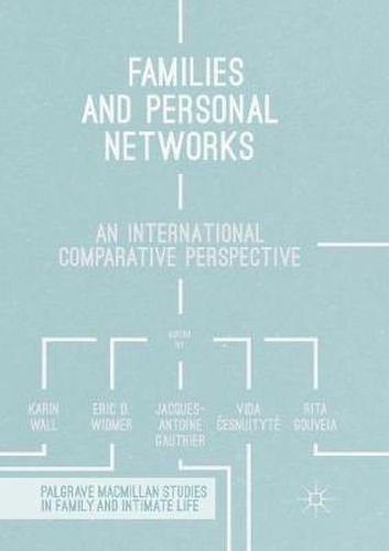 Cover image for Families and Personal Networks: An International Comparative Perspective