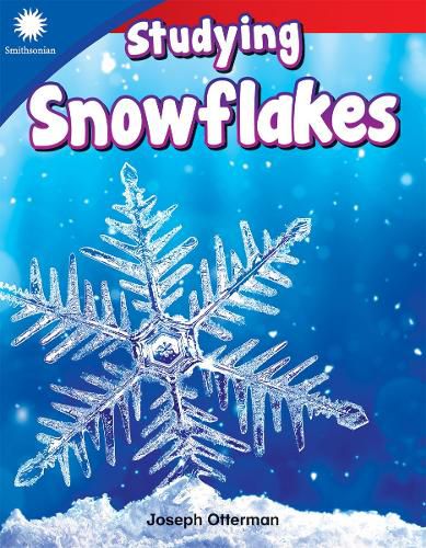 Cover image for Studying Snowflakes