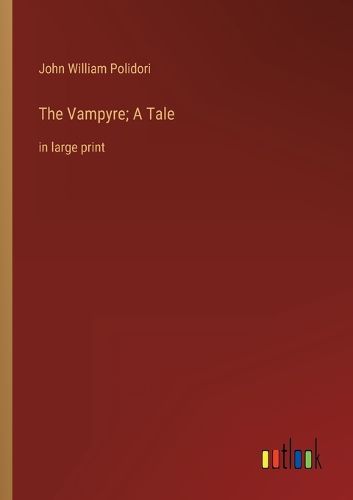 Cover image for The Vampyre; A Tale