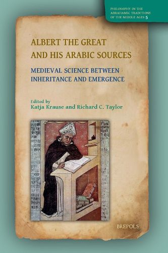 Cover image for Albert the Great and His Arabic Sources