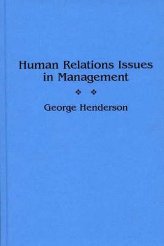 Human Relations Issues in Management