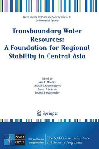 Transboundary Water Resources: A Foundation for Regional Stability in Central Asia