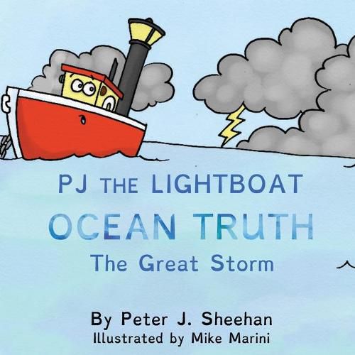 Cover image for PJ the Lightboat: Ocean Truth: The Great Storm