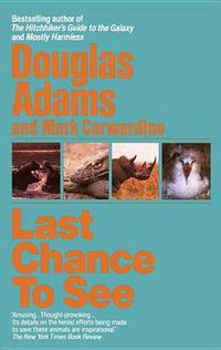 Cover image for Last Chance to See