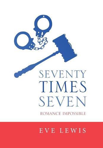 Cover image for Seventy Times Seven: Romance Impossible