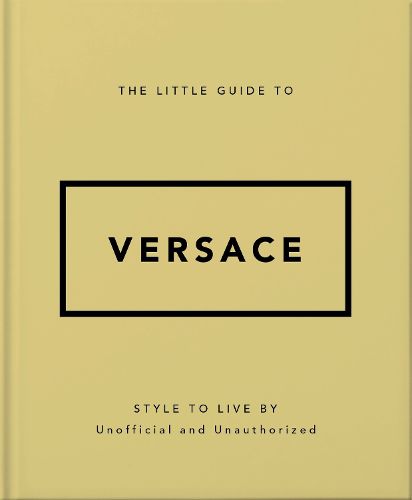 The Little Guide to Versace