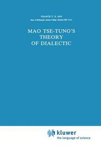 Cover image for Mao Tse-Tung's Theory of Dialectic