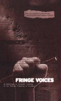 Cover image for Fringe Voices: Texts by and about Minorities in the Federal Republic of Germany