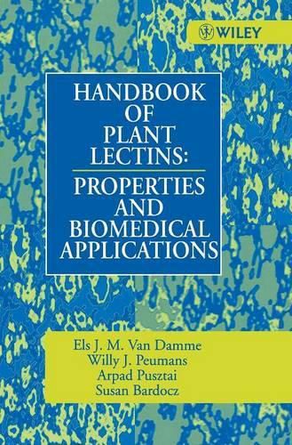 Handbook of Plant Lectins: Properties and Biomedical Applications