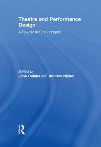 Cover image for Theatre and Performance Design: A Reader in Scenography