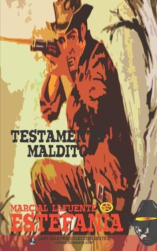 Cover image for Testamento maldito (Coleccion Oeste)