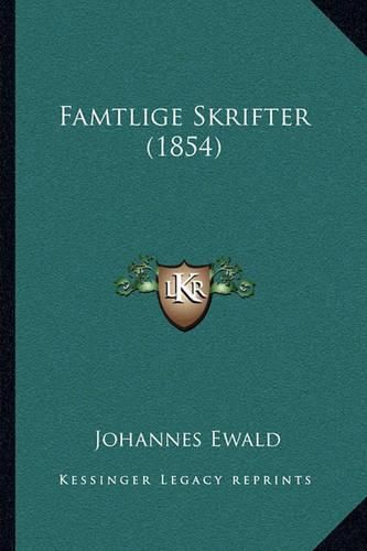 Famtlige Skrifter (1854)