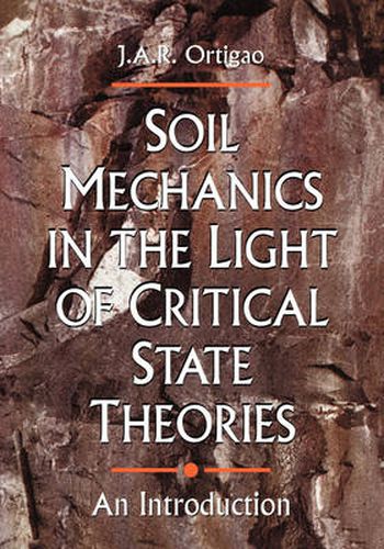 Soil Mechanics in the Light of Critical State Theories: An Introduction