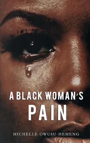 Cover image for A Black Woman's Pain