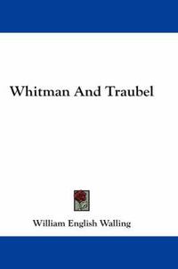 Cover image for Whitman and Traubel