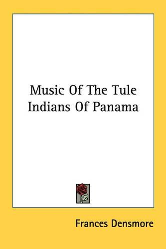 Cover image for Music of the Tule Indians of Panama