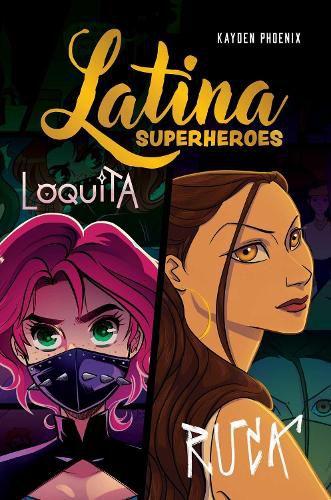 Cover image for Latina Superheroes: Volume 2