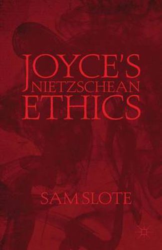 Cover image for Joyce's Nietzschean Ethics