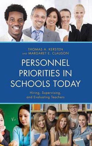 Cover image for Personnel Priorities in Schools Today: Hiring, Supervising, and Evaluating Teachers