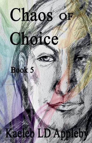 Cover image for Chaos of Choice