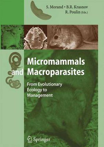 Cover image for Micromammals and Macroparasites: From Evolutionary Ecology to Management