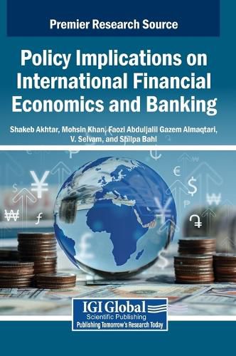 Cover image for Policy Implications on International Financial Economics and Banking
