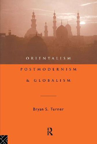 Cover image for Orientalism, postmodernism and globalism