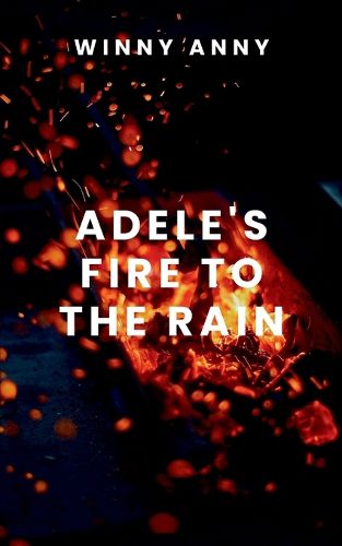 Cover image for Adele's Fire to the Rain