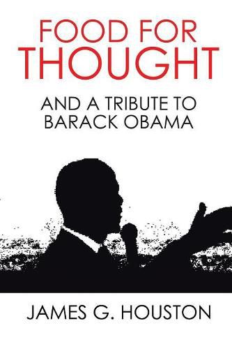 Cover image for Food for Thought: And a Tribute to Barack Obama