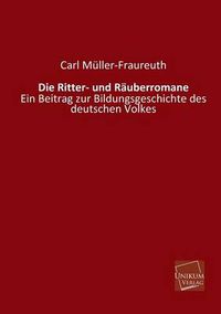 Cover image for Die Ritter- Und Rauberromane