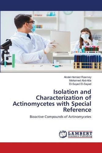 Cover image for Isolation and Characterization of Actinomycetes with Special Reference