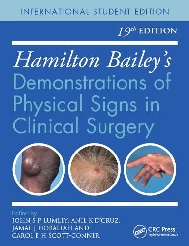 Hamilton Bailey's Demonstrations of Physical Signs in Clinical Surgery: Demonstrations of Physical Signs in Clinical Surgery, 19th Edition