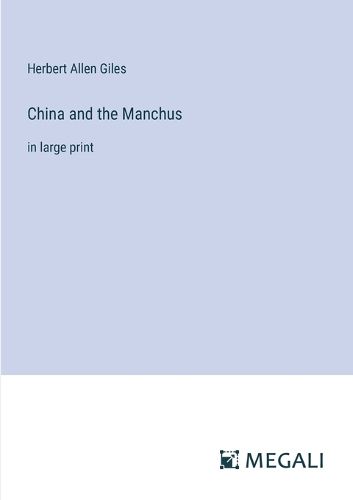 Cover image for China and the Manchus