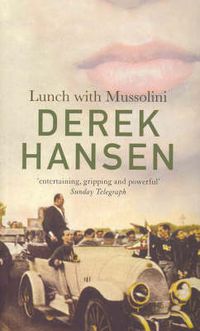 Cover image for Lunch with Mussolini
