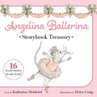 Cover image for Angelina Ballerina Storybook Treasury