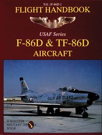 Cover image for F-86D and TF-86D Aircraft Flight Handbook