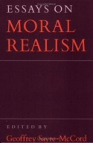 Cover image for Essays on Moral Realism