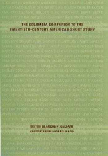 The Columbia Companion to the Twentieth-Century American Short Story