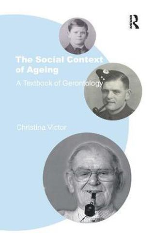 Cover image for The Social Context of Ageing: A Textbook of Gerontology