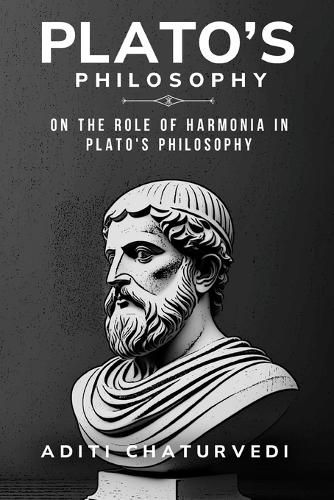 Cover image for On the Role of Harmonia in Plato's Philosophy