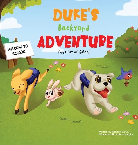 Cover image for Duke's Backyard Adventure First Day of School