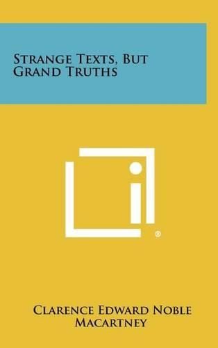 Cover image for Strange Texts, But Grand Truths