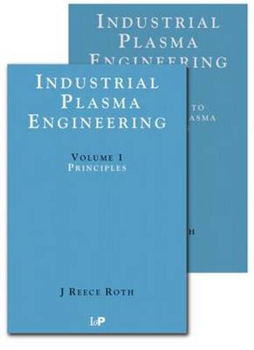 Cover image for Industrial Plasma Engineering - 2 Volume Set