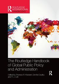 Cover image for The Routledge Handbook of Global Public Policy and Administration